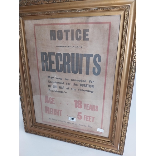 280 - Framed WWI Recruitment Poster Notice Recruits May Now Be Enlisted For The Duration of the War Age 18... 