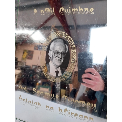 89 - Commemorative mirror I nDil Cuimhe Volunteer Seamus Twomey Oglaigh Na Heireann. {58 cm H x 51 cm W}