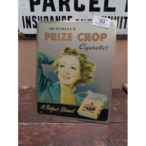 103 - Mitchell's Prize Crop cigarettes enamel advertising sign {24 cm H x 19 cm W}.