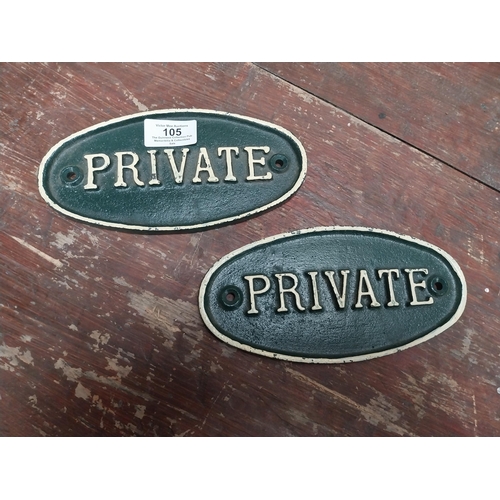 105 - Two cast iron Private door plaques. {9 cm H x 19 cm W}.