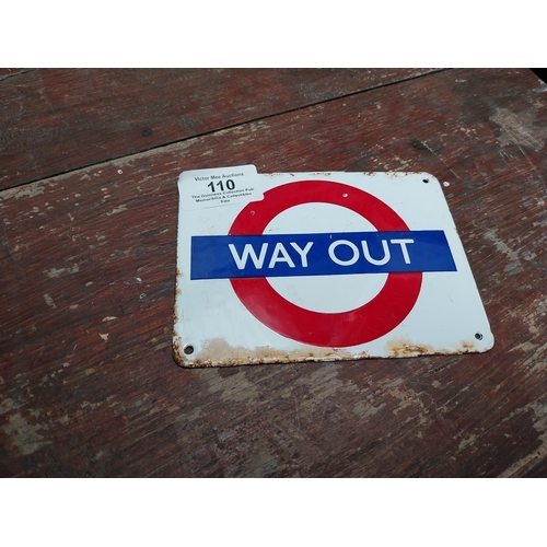 110 - Enamel Way Out Railway sign. {10 cm H x 13 cm W}.