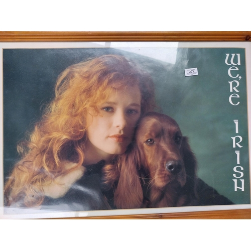 203 - Framed coloured print Lady and Dog We're Irish. {62 cm H x 88 cm D}.