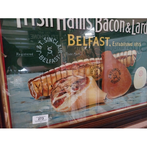 273 - Framed J and T Sinclair's Irish Ham and Bacon Belfast framed print. {54 cm H x 668 cm W}.