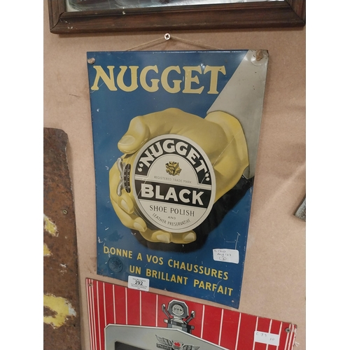 292 - Nugget Black Shoe Polish tin plate sign. {37 cm H x 25 cm W}.