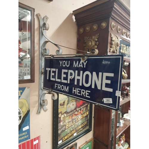 293 - You may telephone from here enamel double sided hanging sign with original bracket. {72 cm H x 58 cm... 