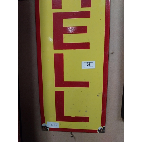 31 - Shell enamel advertising sign. {61 cm H x 20 cm D}.