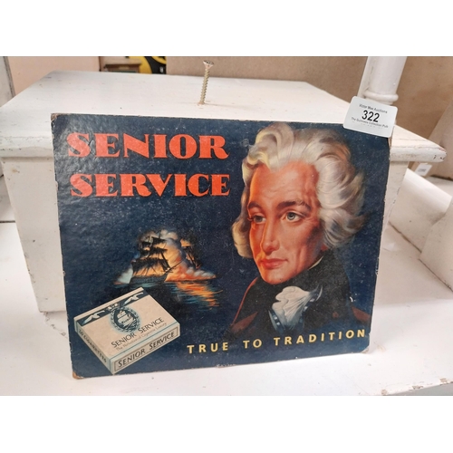 322 - Senior Service Cigarettes True to Tradition advertising showcard. {18 cm H x 33 cm W}.