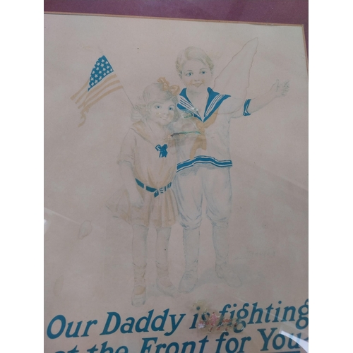 385 - Framed WWI Our Daddy is Fighting For You At The Front Buy a United States Gov't Bond advertising pri... 