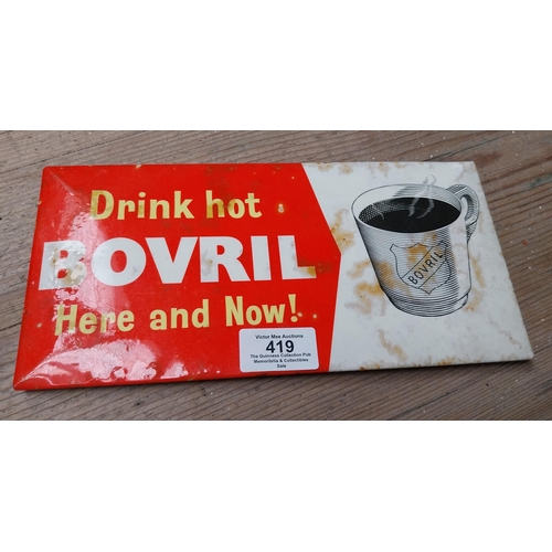 419 - Drink Hot Bovril Here and Now celluloid advertising sign. {12 cm H x 25 cm W}.