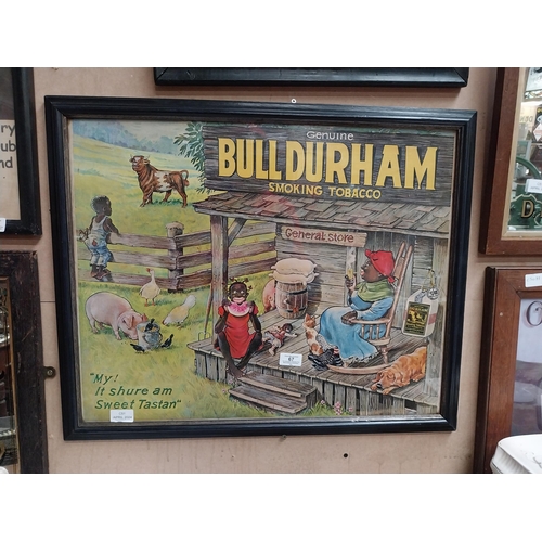 67 - Genuine Bull Durham Smoking Tobacco framed advertising print. {54 cm H x 68 cm W}.