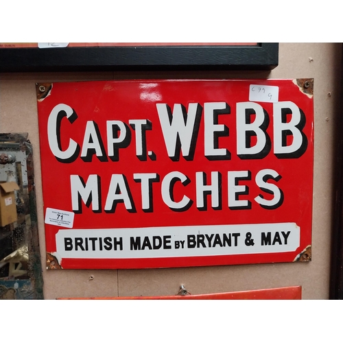 71 - Capt. Webb Matches British Made by Bryant and May enamel advertising sign. {24 cm H x 36 cm W}.