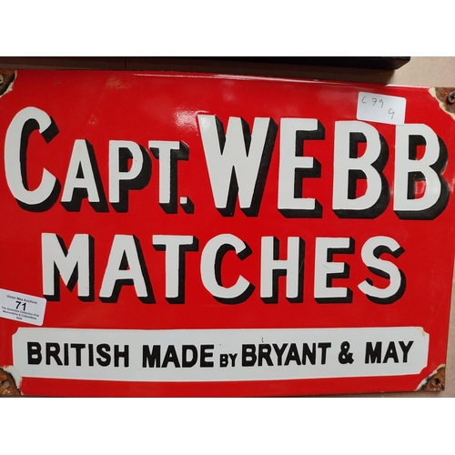 71 - Capt. Webb Matches British Made by Bryant and May enamel advertising sign. {24 cm H x 36 cm W}.