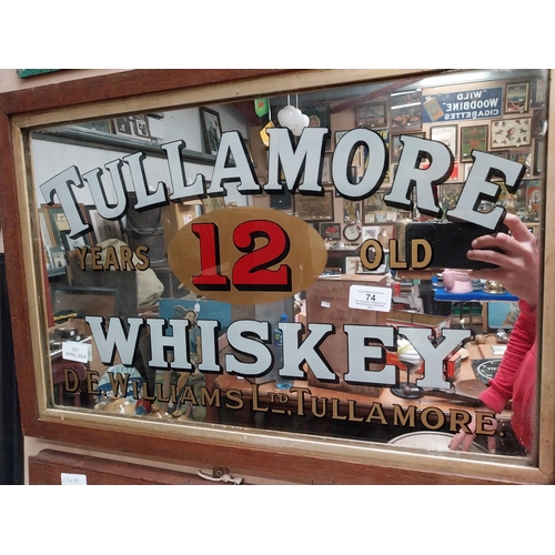 74 - Original framed Tullamore Whiskey D E Williams Ltd Tullamore advertising mirror. {42 cm H x 62 cm W}... 