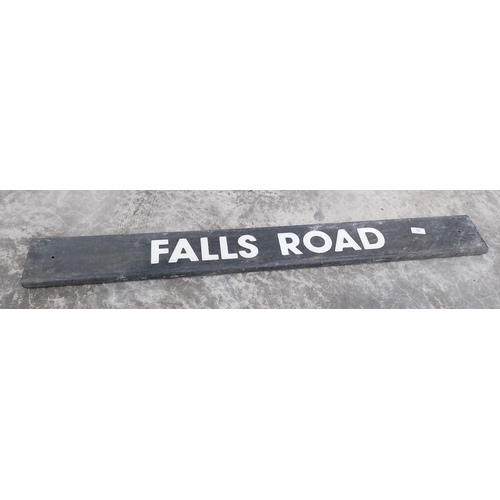 763 - Falls Road street sign. {14 cm H x 118 cm W}.