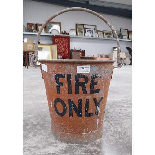 781 - WWII Fire Only galvanised bucket. {38 cm H x 25 cm Dia.}.