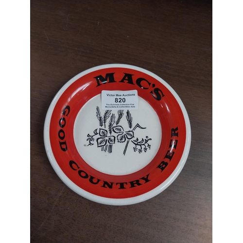 820 - Mac's Good Country Beer Wade advertising ashtray {3 cm H x 13 cm Dia.} and Brakspear's Henley Ales a... 