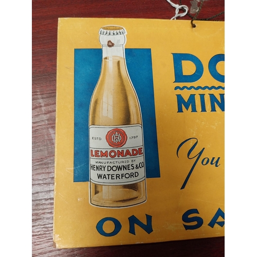 866 - Give Downes Mineral Water a Trial cardboard showcard. {18 cm H x 29 cm W}.