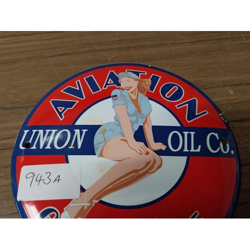 943A - Union Oil Co Aviation Gasoline advertising sign. {15 cm Dia}.