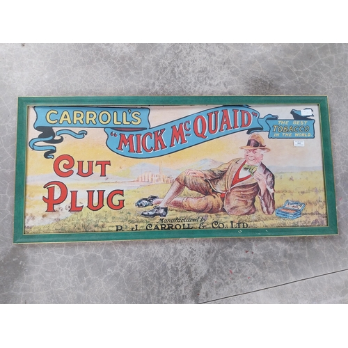 952 - Carroll's Mick McQuaid Cut Plug Tobacco framed advertising print. {50 cm H x 100 cm W}