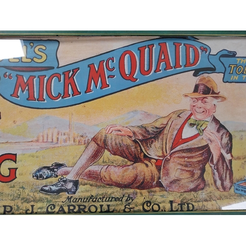 952 - Carroll's Mick McQuaid Cut Plug Tobacco framed advertising print. {50 cm H x 100 cm W}