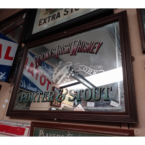 973 - Framed Roony's Irish Whiskey Porter and Stout advertising mirror. {61 cm H x 87 cm W}.