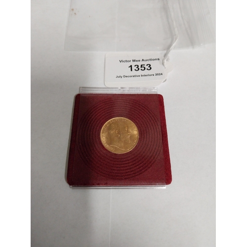 1353 - King Edward VII  English Gold Sovereign. 1910 - NOT ON SITE FOR VIEWING