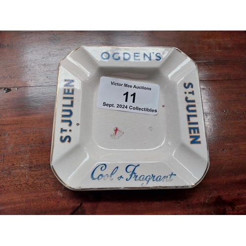 11 - Ogden's St Julien ceramic advertising ashtray. { 14cm W x 14 cm D}.