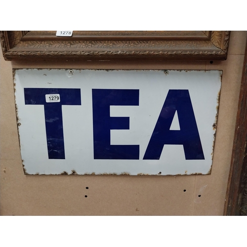 1279 - Tea enamel sign. {22 cm H x 32 cm W}.