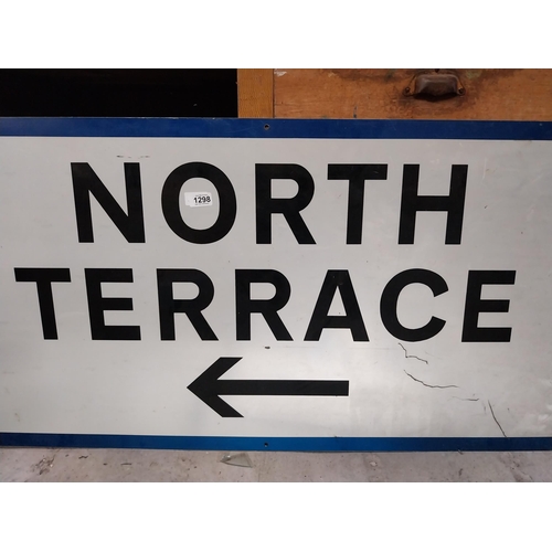 1298 - North Terrace alloy sign. {60 cm H x 120 cm W}.