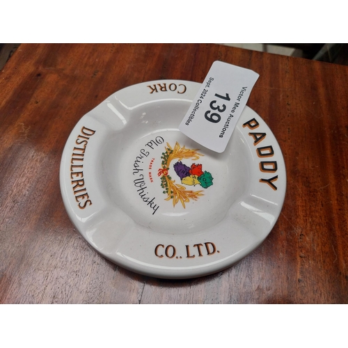 139 - Paddy Old Irish Whiskey ceramic advertising ashtray. {2 cm H x 13 cm Diam.}.