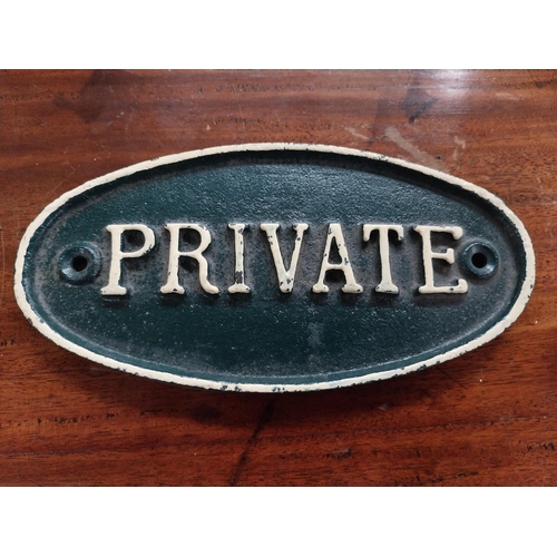 198 - Two cast iron Private door plaques. {9 cm H x 19 cm W}.