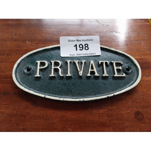 198 - Two cast iron Private door plaques. {9 cm H x 19 cm W}.