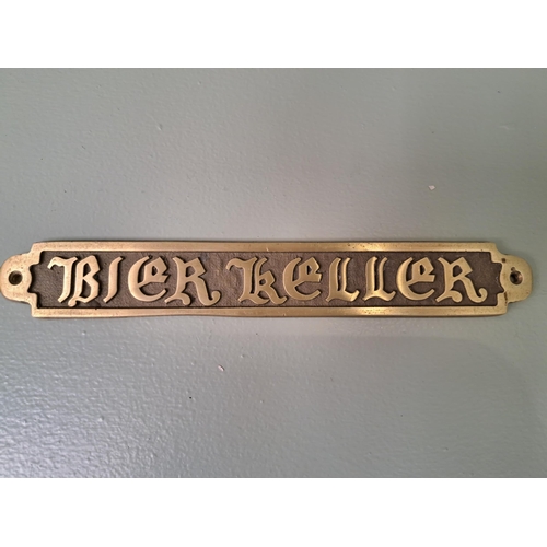 120 - Brass Bier Keller sign {H 3.5 x W 24cm } - NOT AVAILABLE TO VIEW IN PERSON