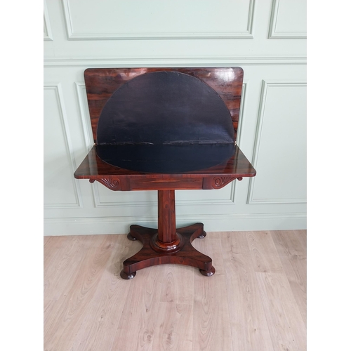 112 - Good quality William IV rosewood turn over leaf card table raised on single column and platform base... 