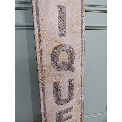 123 - Metal Antique sign. {191 cm H x 33 cm W}.