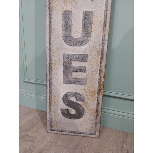 123 - Metal Antique sign. {191 cm H x 33 cm W}.