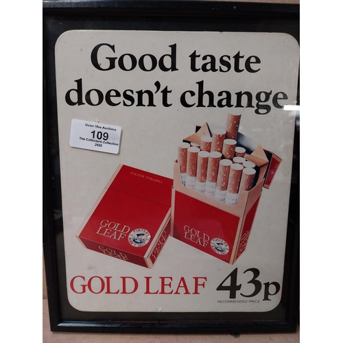 109 - Good Taste Doesn't Change Gold Flake advertising Showcard. {27 cm H x 22 cm W}.