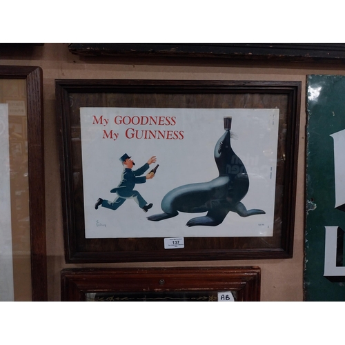 137 - My Goodness, My Guinness Gilroy framed showcard. {34 cm H x 44 cm D}.