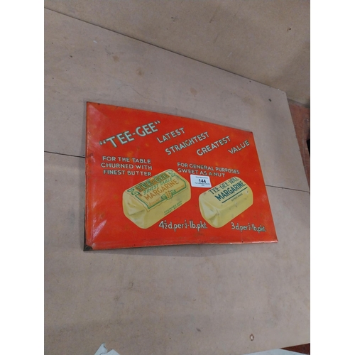 144 - Tee Gee Margarine celluloid advertisement. {23 cm H x 32 cm W}.