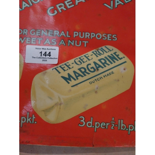 144 - Tee Gee Margarine celluloid advertisement. {23 cm H x 32 cm W}.