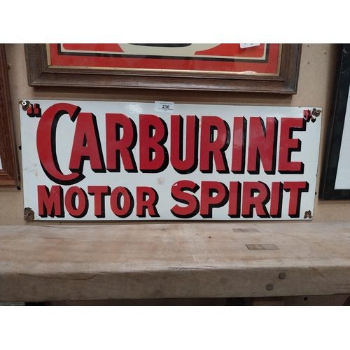 236 - Carburine Motor Spirit enamel advertising sign. {24 cm H x 81 cm W}.