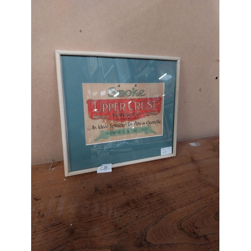 25 - Framed Smoke Upper Crust Tobacco advertising print. {28 cm H x 31 cm W}.