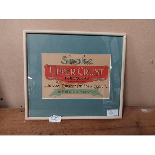 25 - Framed Smoke Upper Crust Tobacco advertising print. {28 cm H x 31 cm W}.