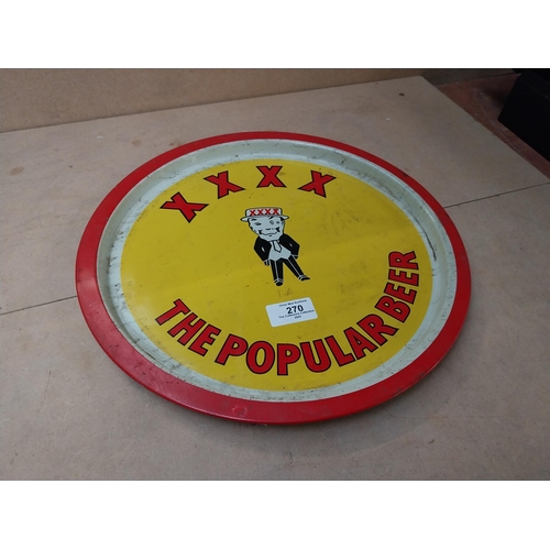 270 - Castlemaine XXXX The Popular Beer advertising drink�s tray. {2 cm  x 33 cm Dia.}.