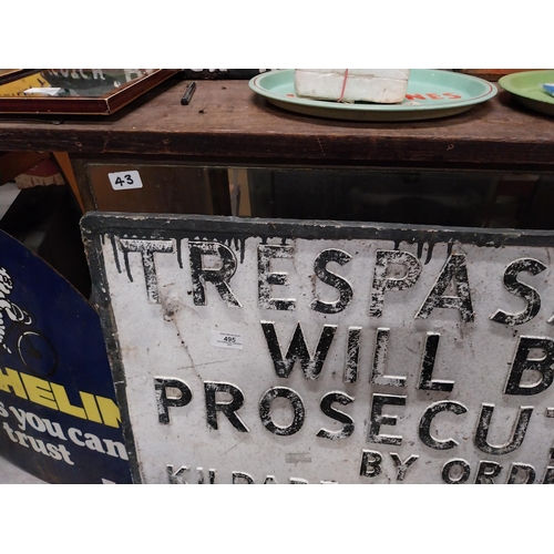 495 - Alloy Trespassers will be prosecuted Kildare County Council sign. {44 cm H x 77 cm W}.