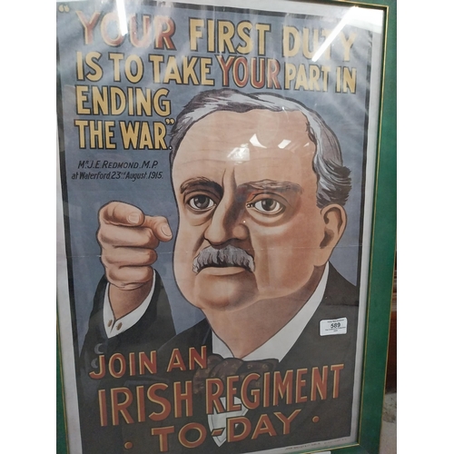 589 - Your first duty is to join a regiment today John Redmond MP advertising print in wooden frame. {65 c... 