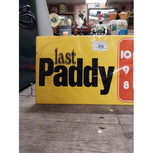 609 - 1960's Last Paddy served celluloid clock sign. {10 cm W  x 43 cm W}.