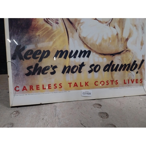 729 - Keep Mum She's Not So Dumb Careless Thoughts Cost Lives framed coloured print. {77 cm H x 51 cm W}.