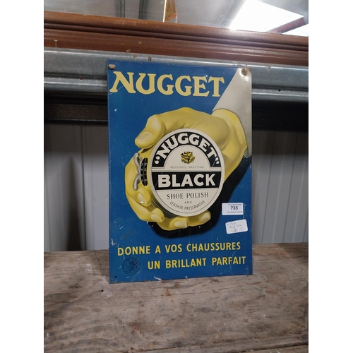 735 - Nugget Black Shoe Polish tin plate sign. {37 cm H x 25 cm W}.