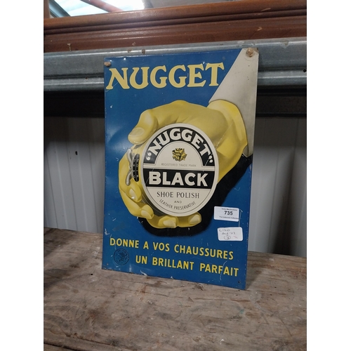 735 - Nugget Black Shoe Polish tin plate sign. {37 cm H x 25 cm W}.